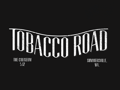 Tobacco Road