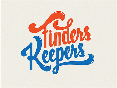 Finders Keepers finders keepers lettering type typography