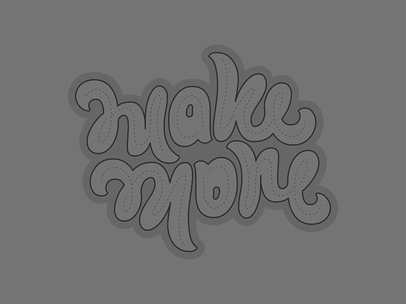 Make More ambigram animation lettering