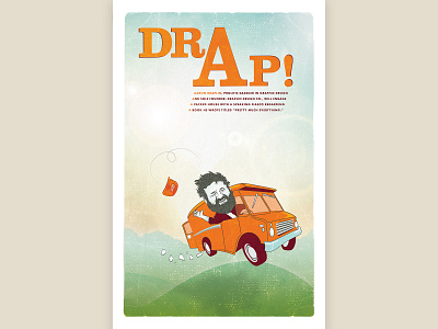 Draplin (alternative) poster draft cartoon ddc draplin illustration illustrator light orange poster texture truck van vector