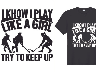 I Khow I Play Try To Keep Up hockey shirt