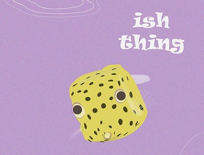 Ish Thing design fish illustration poster vector
