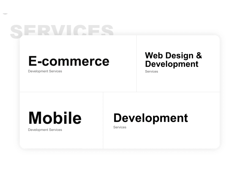 Section of services design development ecommerce interactive interface layout minimalism mobile services transition uiux web