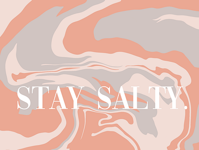 Stay Salty 2. branding design girly graphic design simple stay salty summer trendy