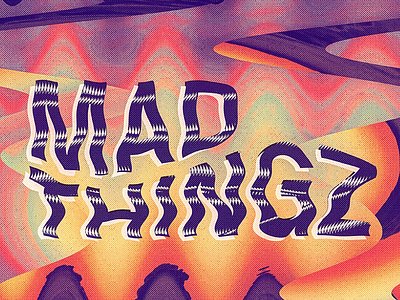 mad thingz color cover distortion dot lettering typo gradient artwork