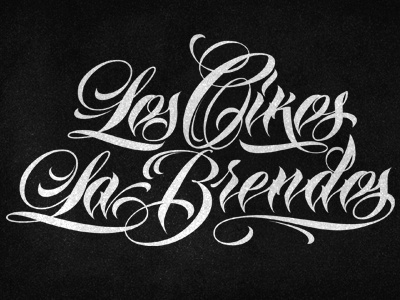 Los Cikos La Brendos chicano lettering logo logotype print tattooscript