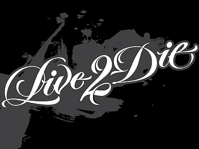 Live2Die lettering