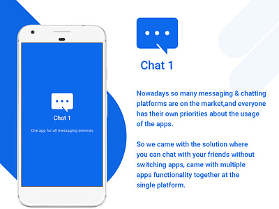 Chat 1 - Single app for multiple messaging solution.