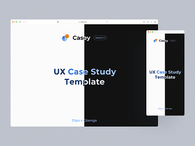 Casey - UX Case Study Template