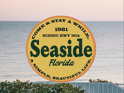 Seaside, Florida Retro Design beachy branding graphic design graphic design logo outdoorsy retro seaside typography vintage western
