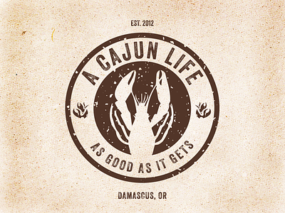 A Cajun Life Food Cart Logo branding brown cajun crawfish food cart identity logo oregon portland round texture typography veneer