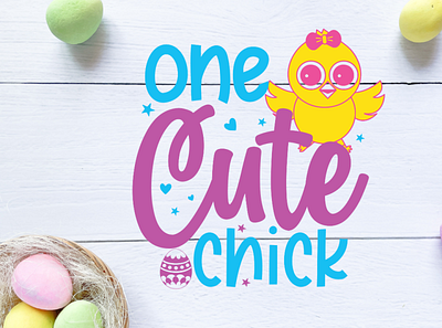 One cute chick, Kids Easter SVG Design graphic design