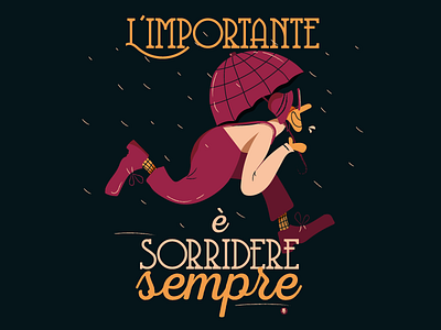 L Importante E Sorridere Sempre By Luigi Leuce Factory On Dribbble