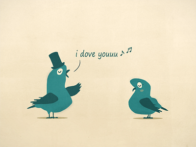 I Dove You birds design dove graphic i illustration love sing you