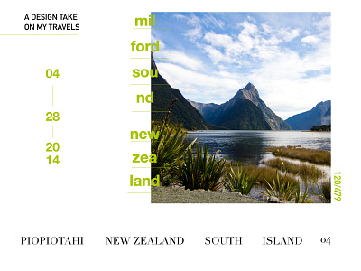 Milford Sound adventure blog blog layout clean deconstructed deconstructed design minimal new zealand personal photography simple travel typography web