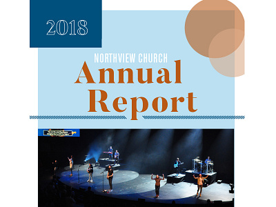2018 Annual Report annual report brochure cover church clean colorful design graphic design illustration modern typography year in review