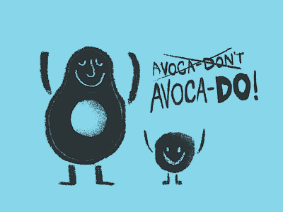 Empowered Avocado! avocado characters confidence doodle empowered food fresco fruit guacamole illustration pit sketch