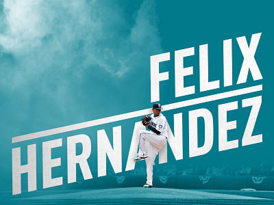 Felix Hernandez baseball design felix hernandez king mariners mlb photography pitcher seattle sports typography