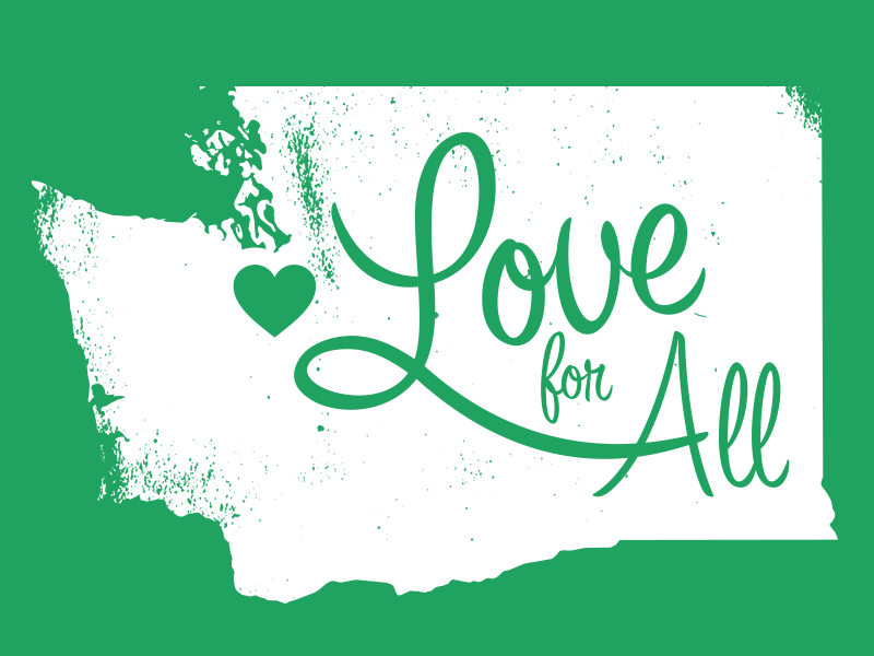 "Love for All" – Visit Seattle t-shirt design equality lgbtq love love for all marriage seattle state type typography washington