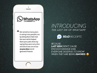 WhatsApp Read Receipts - The Honest Ad ad app copywriting funny honest minimal