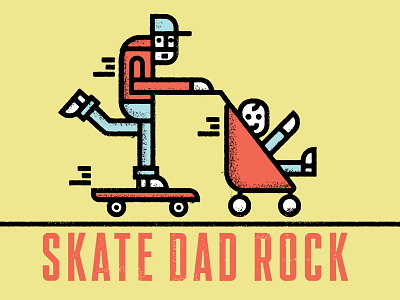 Skate Dad Rock baby blue dad father lines punk red skate skateboard stroller yellow