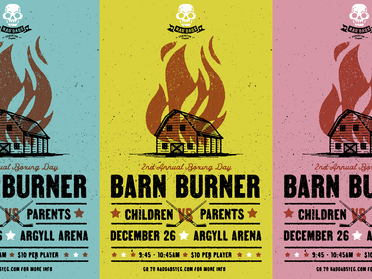 Rad Dads Barn Burner Poster by Nigel Hood on Dribbble