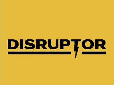 Buzzwords: Disruptor