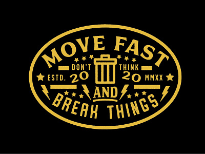 Buzzwords: Move Fast and Break Things brand branding design garbage identity logo move fast and break things tech vector