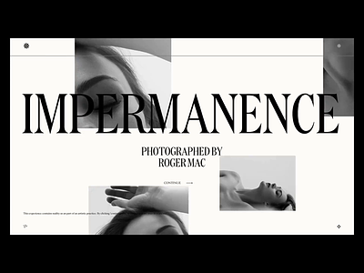 Impermanence — Photographed by Roger Mac typography ui uidesign ux web website