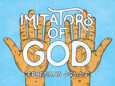 Imitators of God