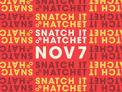 Snatch It or Hatchet Event Marketing art gallery art gallery marketing design graphic design marketing pennsylvania poster poster design rack card design