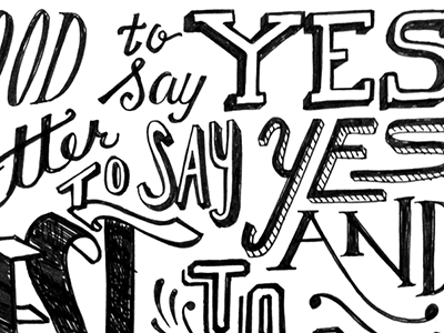 good to say YES collage improv lettering typography