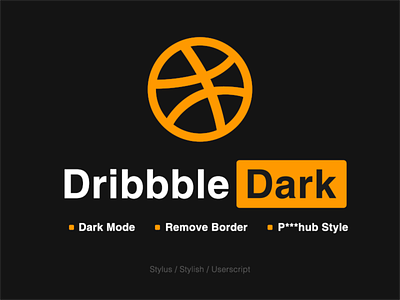 Dribbble Dark css dark darkmode front end night style stylish stylus tampermonkey ui userscript web