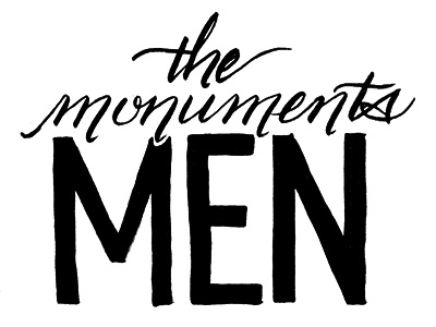 The Monuments Men - Lettering Practice calligraphy lettering monuments men script