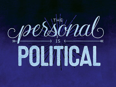Personal Is Political - Final Print calligraphy feminism lettering political script