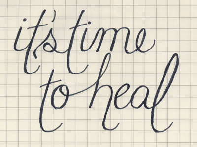 Time To Heal calligraphy cursive custom type graph hand lettering hand lettering heal healing time