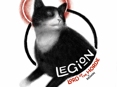 Legion: Lord of the Horde cats illustration lettering pieta stippling