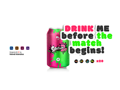 Splatoon 2 Drink! 🍾 adobe colors design designing drink energy good nintendo package packaging splatoon videogame