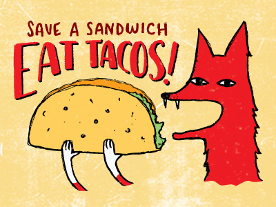 Eat Tacos eat food fox illustration lettering tacos