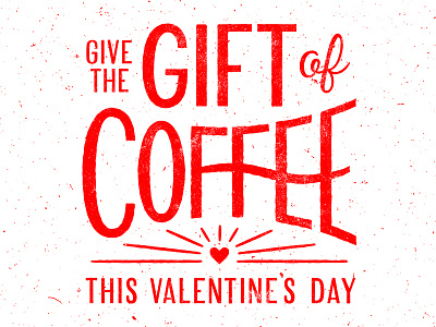 Gift Of Coffee Lettering coffee lettering texture valentines day