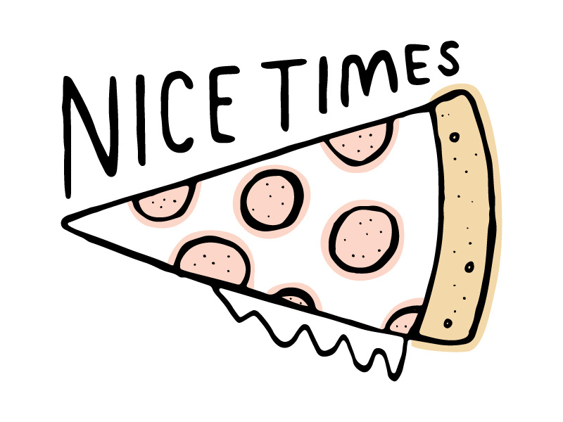 Nice Times Pizza illustration nice times food pizza