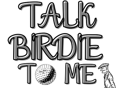 Talk Birdie To Me ball sports golf golf balls golf course golfer graphic design talk birdie to me