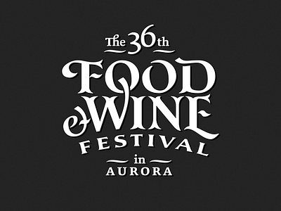 Food Wine Final Lettering branding decorated drawn festival food lettering letters logo old style serif typography wine