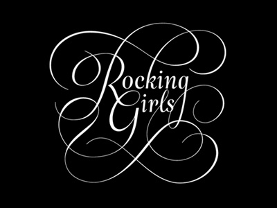 Rocking Girls calligraphy girls hand drawn hand lettered lettering letters rocking sparks swash swashes typography