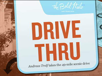 The Bold Italic: Drive Thru