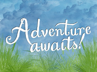 Adventure awaits hand drawn type hand lettering lettering