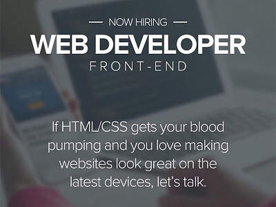 Come join our rowdy bunch! css developer front end full time growth hiring html remote team