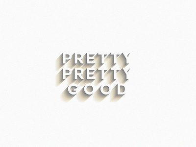 Pretty Pretty Good - Shadow Study brand identity branding branding agency branding design design graphic design icon illustrator logo minimal pretty pretty good shadow stacked type