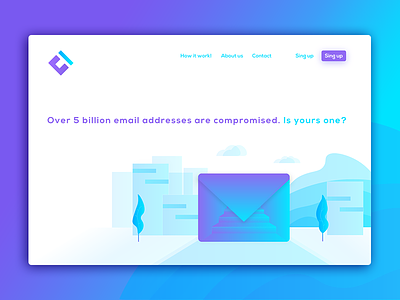 Compromised.Tech - Landing Page Concept cyber-security-website digital-company email-comromised-tech gradient-blue-neon-purple landing-page ui-ux-web website-illustration