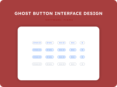 GHOST BUTTON INTERFACE DESIGN - WEB & MOBILE button buttondesign designing figma ghostbutton ghostdesignbutton interfacedesign userdesign userinterface